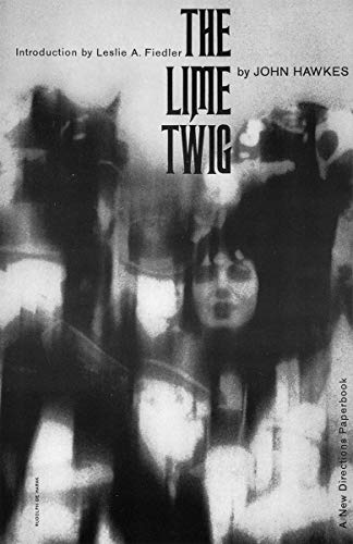 The Lime Twig (New Directions Paperbook)