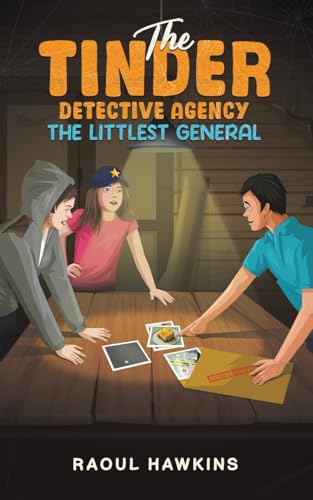 The Tinder Detective Agency – The Littlest General von Austin Macauley