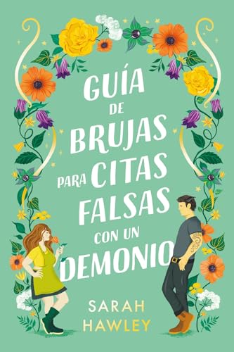 Guía de brujas para citas falsas con un demonio (Titania fresh) von Titania