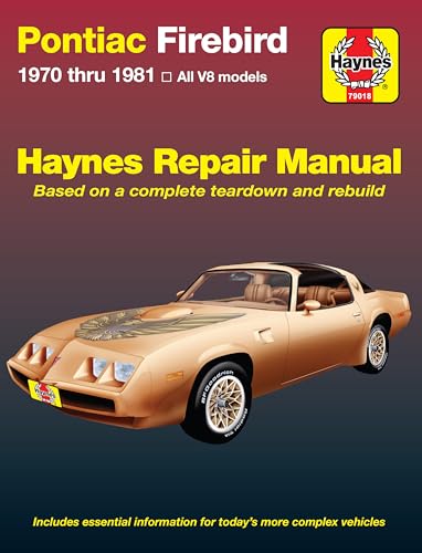 Pontiac Firebird V8, 1970-1981 (Haynes Pontiac Firebird V8 Haynes Repair Manual) von Haynes