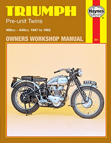 Triumph Pre-Unit Twins Owners Workshop Manual, No. 251: '47-'62 (Haynes Manuals) von Haynes