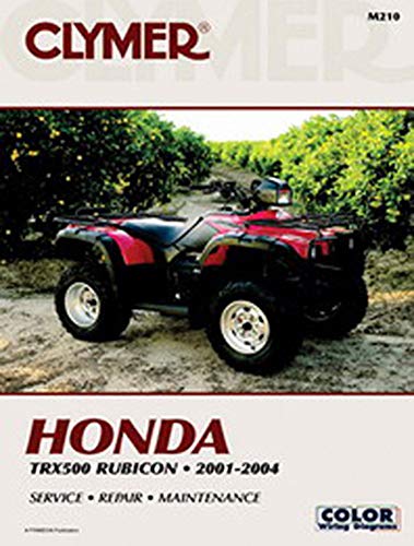 Honda TRX500 Rubicon Series ATV (2001-2004) Service Repair Manual (CLYMER MOTORCYCLE REPAIR) von Haynes