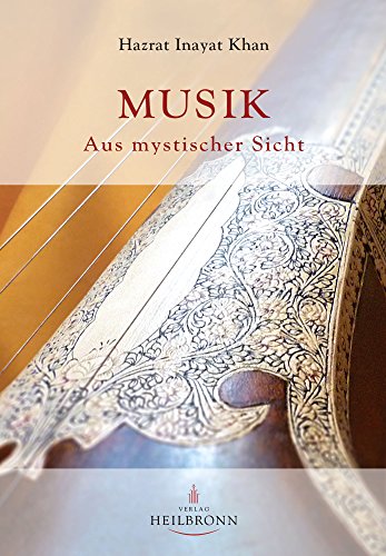 Musik: Aus mystischer Sicht von Verlag Heilbronn