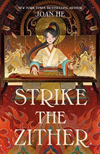 Strike the Zither: The Kingdom of Three Duology, Book One (Kingdom of Three Duology, 1)