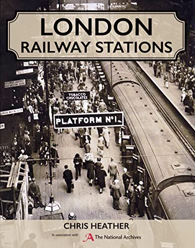 London Railway Stations von Crowood Press (UK)