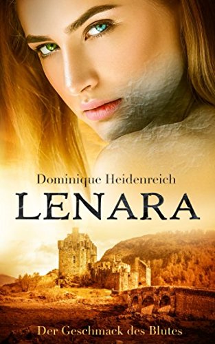 Lenara: Der Geschmack des Blutes