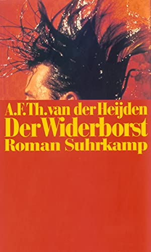 Die zahnlose Zeit: Intermezzo: Der Widerborst. Roman von Suhrkamp Verlag