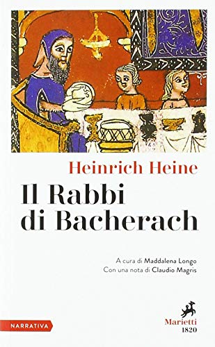 Il rabbi di Bacherach (I melograni, Band 12) von Marietti