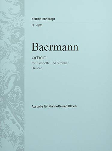 Adagio Des-dur früher Richard Wagner zugeschrieben - Ausgabe für Klarinette und Klavier (EB 4884) von Breitkopf & Härtel