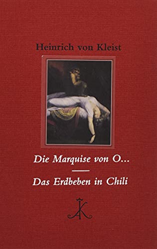 Die Marquise von O… / Das Erdbeben in Chili (Erlesenes Lesen: Kröners Fundgrube der Weltliteratur) von Kroener Alfred GmbH + Co.