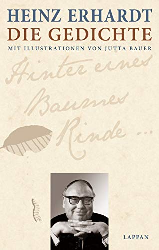 Heinz Erhardt - Die Gedichte: Mit Illustrationen von Jutta Bauer von Lappan Verlag