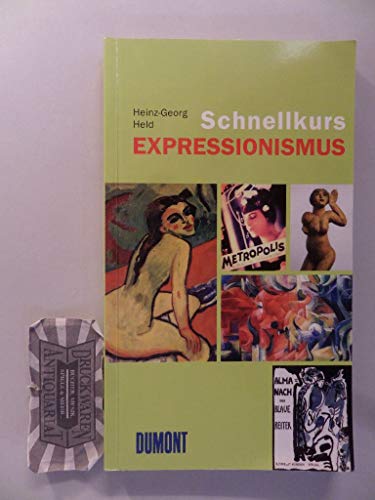 DuMont Schnellkurs Expressionismus: Aufbruch der Moderne in Deutschland von DuMont Buchverlag GmbH