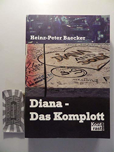 Diana - Das Komplott von Kontrast Verlag