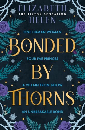 Bonded by Thorns: The viral TikTok sensation (Beasts of the Briar) von Harper Collins Publ. UK