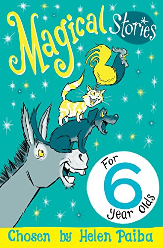 Magical Stories for 6 year olds (Macmillan Children's Books Story Collections, 11)