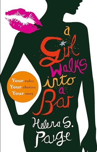 A Girl Walks into a Bar: B Format: Choose Your Own Erotic Destiny. Your Rules, Your Choices Your Story von Sphere