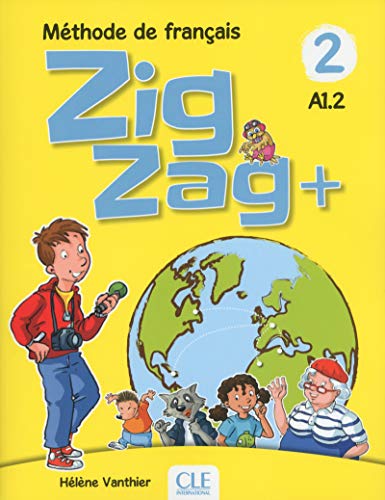 Zigzag +: Livre de l'eleve A1.2