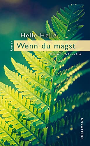 Wenn Du magst: Roman von Doerlemann Verlag