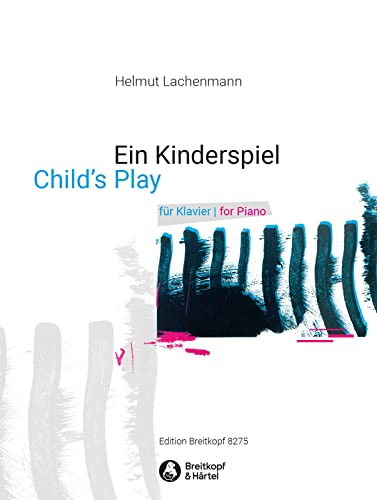 Ein Kinderspiel für Klavier - Sieben kleine Stücke (EB 8275) von Breitkopf & Härtel