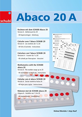 Rechnen mit dem SCHUBI Abaco 20 (Modell A): Der Zähl- und Rechenrahmen bis 20 mit dem genialen Dreh! (SCHUBI Abaco 20: Der Zähl- und Rechenrahmen bis 20 mit dem genialen Dreh!)