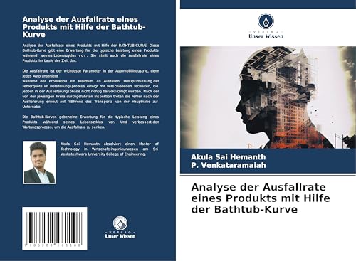 Analyse der Ausfallrate eines Produkts mit Hilfe der Bathtub-Kurve von Verlag Unser Wissen