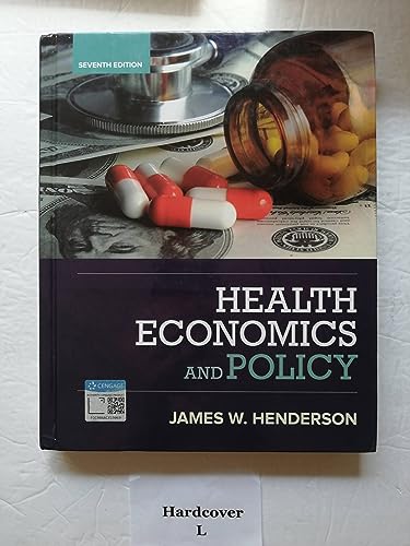 Health Economics and Policy (Mindtap Course List) von Cengage Learning