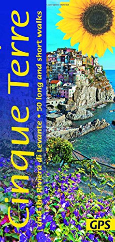 Cinque Terre Sunflower Walking Guide: 50 long and short walks (Sunflower Walking & Touring Guide)