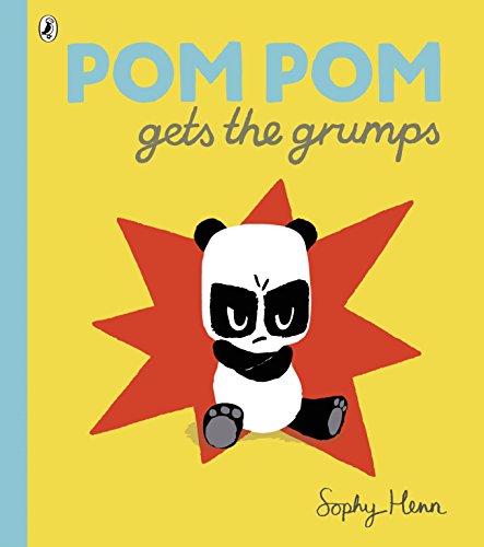 Pom Pom Gets the Grumps: Bilderbuch von Puffin