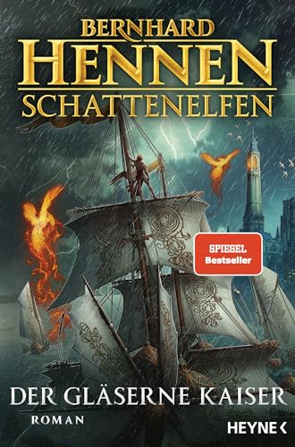 Schattenelfen - Der Gläserne Kaiser: Roman (Die Schattenelfen-Saga, Band 2) von Heyne Verlag
