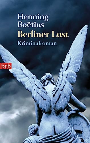 Berliner Lust: Kriminalroman (Die Piet Hieronymus Reihe, Band 6) von btb Verlag