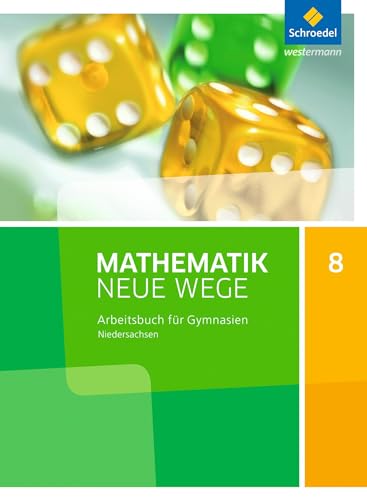 Mathematik Neue Wege SI - Ausgabe 2015 für Niedersachsen G9: Arbeitsbuch 8