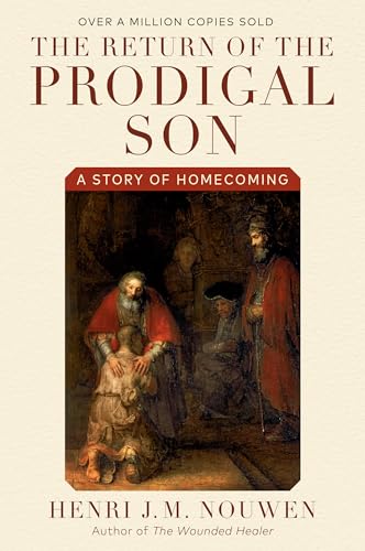 The Return of the Prodigal Son: A Story of Homecoming von Image