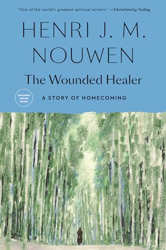 The Wounded Healer: Ministry in Contemporary Society (Doubleday Image Book. an Image Book)