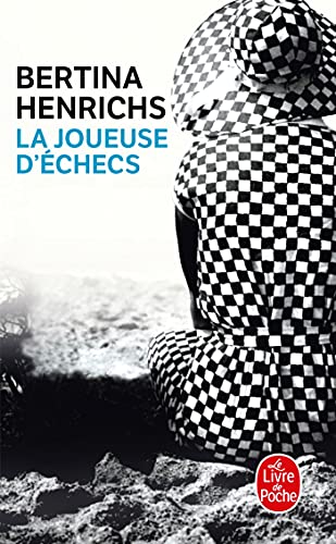 La joueuse d' échecs: Ausgezeichnet mit dem Corine - Internationaler Buchpreis, Kategorie Rolf Heyne Buchpreis 2006 (Le Livre de Poche) von Le Livre de Poche
