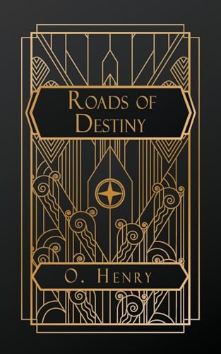Roads of Destiny von NATAL PUBLISHING, LLC