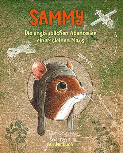 Sammy - Die unglaublichen Abenteuer einer kleinen Maus