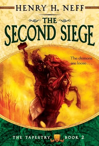 The Second Siege: Book Two of The Tapestry von Yearling