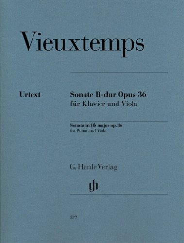 Sonate B-dur Opus 36 für Klavier und Viola: Mit einem Vorwort von Marie Cornaz (G. Henle Urtext-Ausgabe)