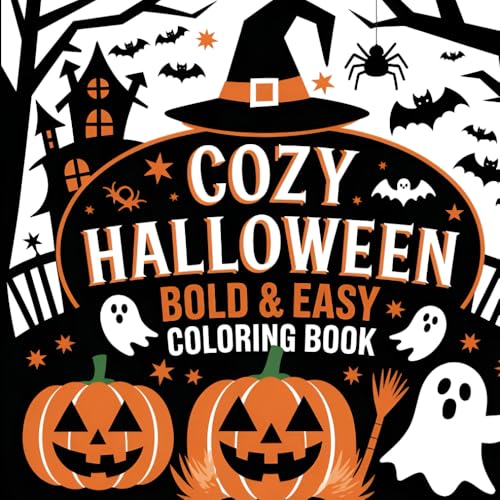 Cozy Halloween Bold & Easy Coloring Book: Cute and Bold Designs: A Fun and Easy Coloring Experience for Adults and Kids von Independently published