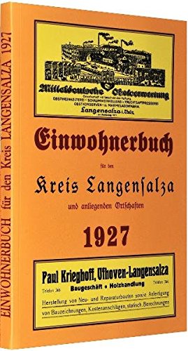 Einwohnerbuch für den Kreis Langensalza und anliegenden Ortschaften 1927 von Rockstuhl Verlag / Verlag Rockstuhl