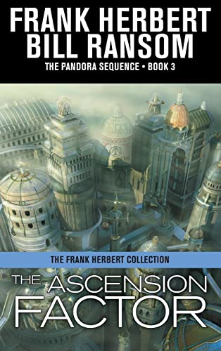 The Ascension Factor (Pandora Sequence, Band 3) von WordFire Press LLC