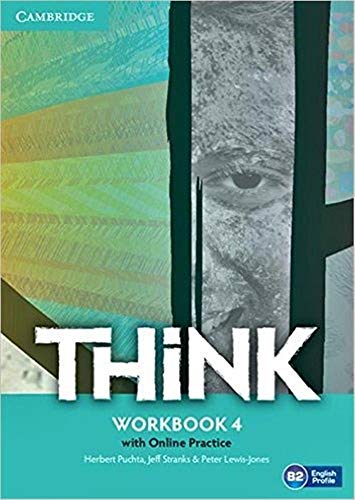 Think Level 4 Workbook with Online Practice von Cambridge University Press