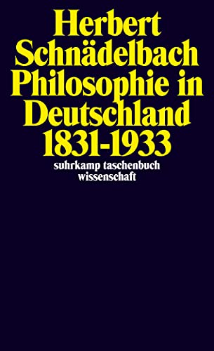 Philosophie in Deutschland 1831–1933 (suhrkamp taschenbuch wissenschaft) von Suhrkamp Verlag AG