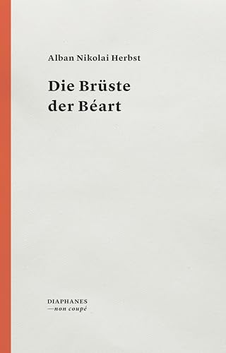 Die Brüste der Béart (non coupé) von Diaphanes