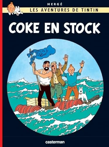 Coke en stock: Edition fac-similé en couleurs