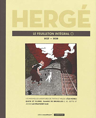 Hergé, le feuilleton intégral: 1937-1939 (7)