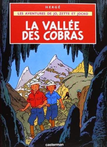 La Vallee des Cobras (Aventures de Jo, Zette et Jocko, Band 5)