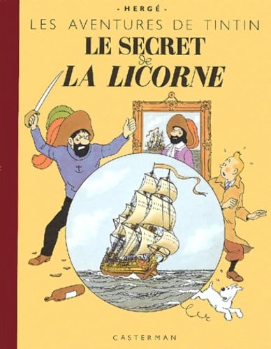 Le Secret de La Licorne: Edition fac-similé en couleurs