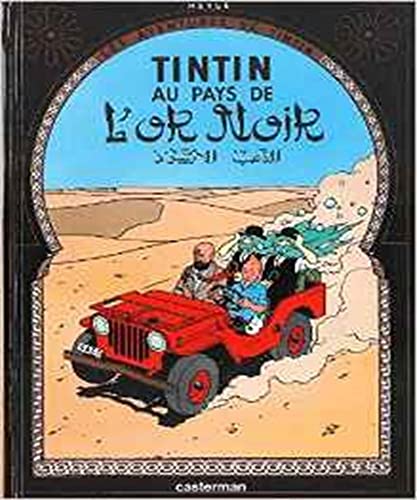 Les Aventures de Tintin. Au pays de l'or noir: Petit Format (Tintin, 15) von CASTERMAN