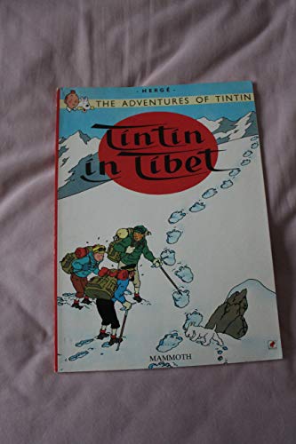 Les Aventures de Tintin. Tintin au Tibet